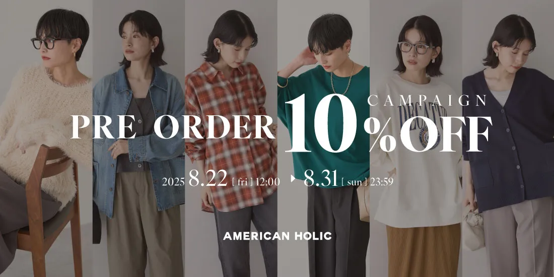 PRE ORDER 10%OFF