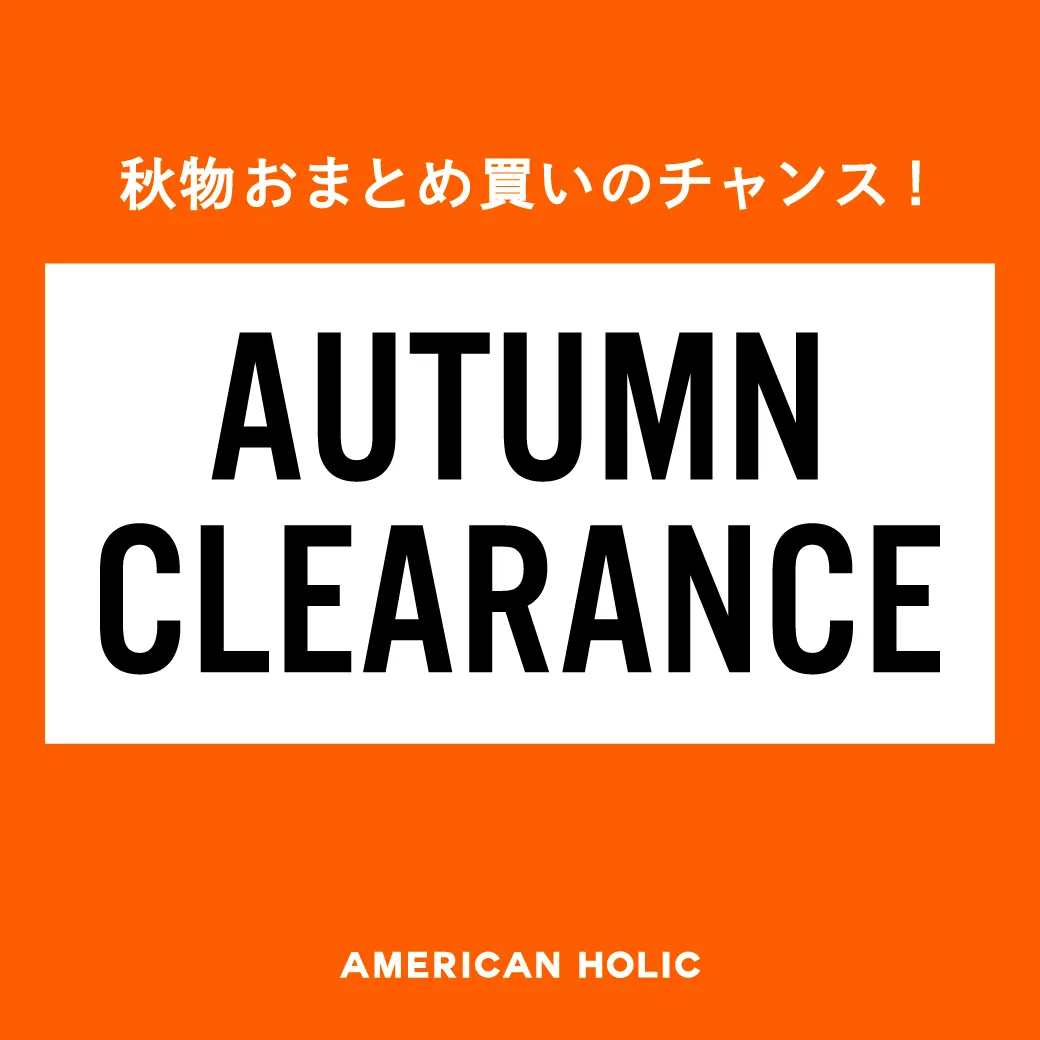 AUTUMN CLEARANCE