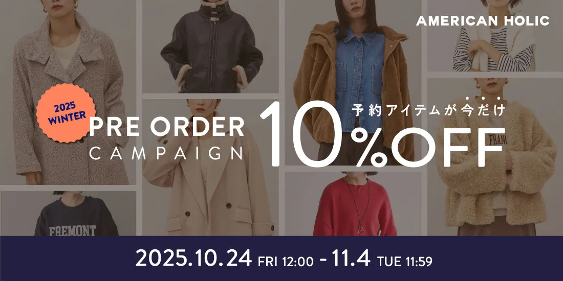 PRE ORDER 10%OFF