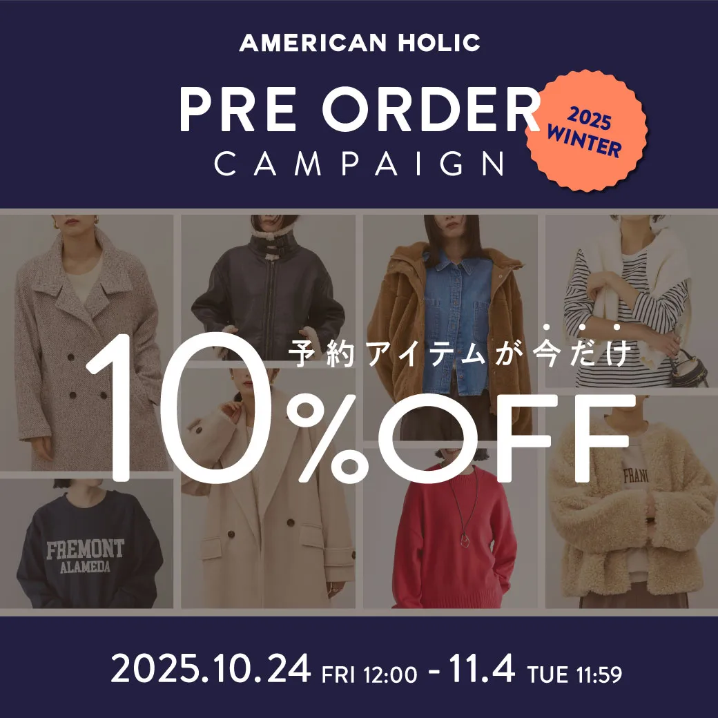PRE ORDER 10%OFF