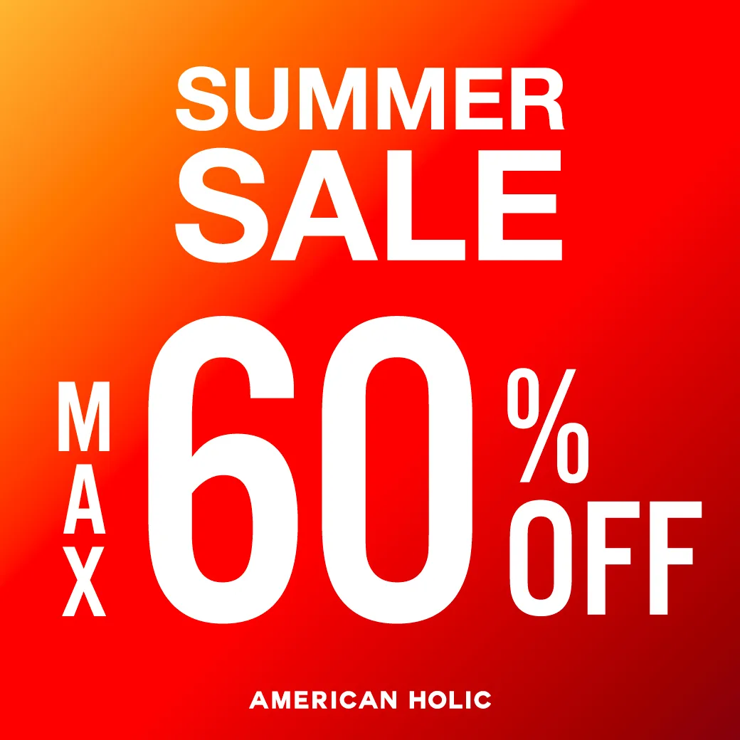 2025 AMERICAN HOLIC SUMMER SALE