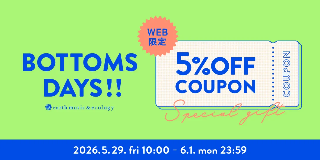 BOTOMMS DAYS 5%OFF COUPON