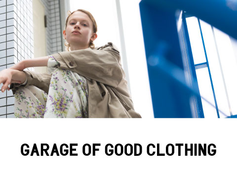 GARAGE OF GOOD CLOTHING