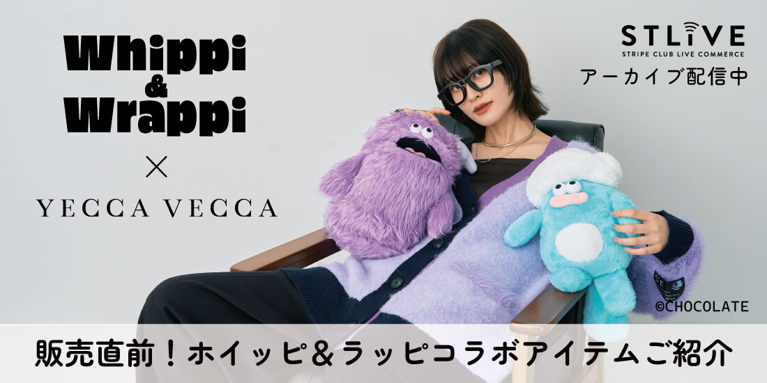 【YECCA VECCA】ホイッピ＆ラッピコラボアイテムご紹介