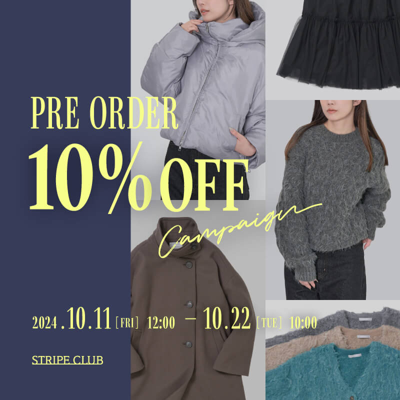 冬の新作アイテムを先行予約　PRE ORDER10％OFF