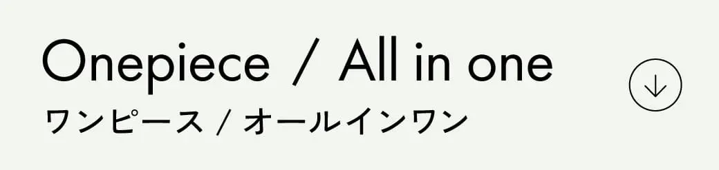 Onepiece / All in one