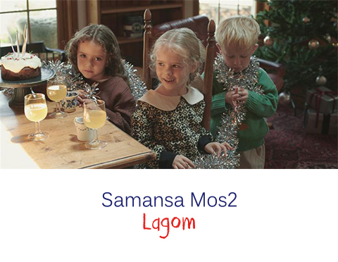 Samansa Mos2 Lagom