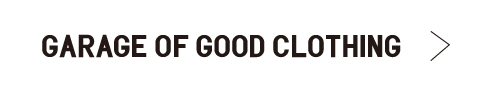ロゴ - GARAGE OF GOOD CLOTHING