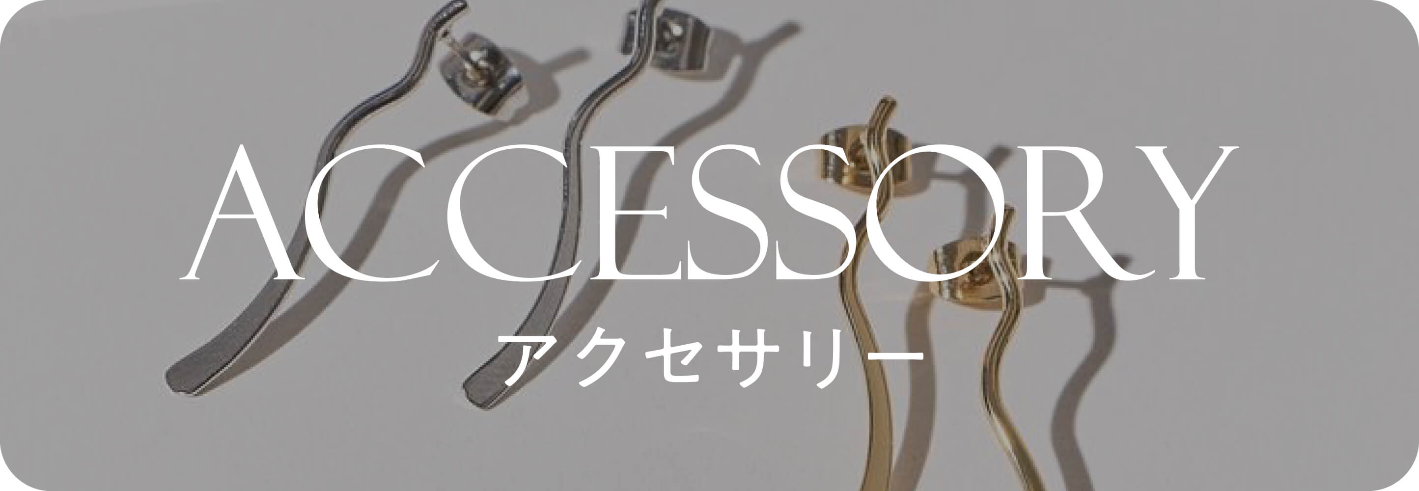 Accessory アクセサリー｜夏小物