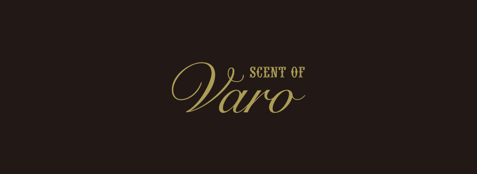 SCENT OF Varoセント オブ ヴァロ