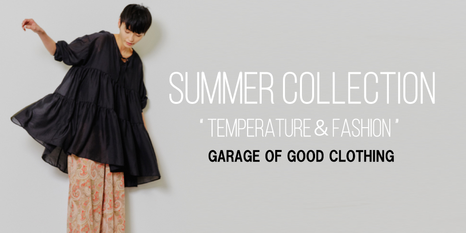 GARAGE OF GOOD CLOTHING SPRING COLLECTION